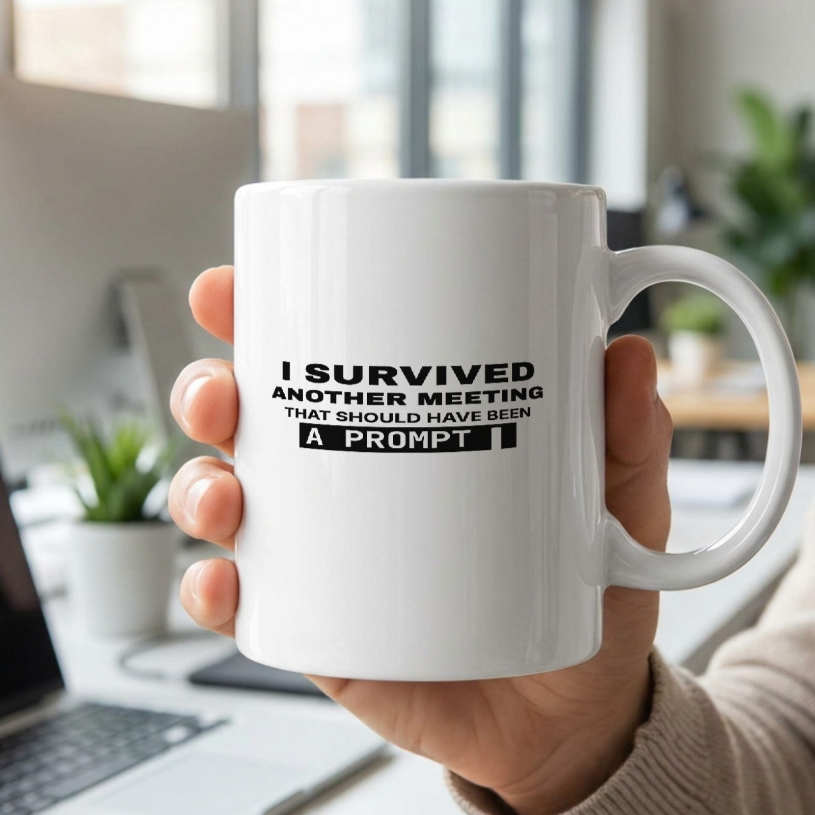 Should Have Been a Prompt mug held in hand