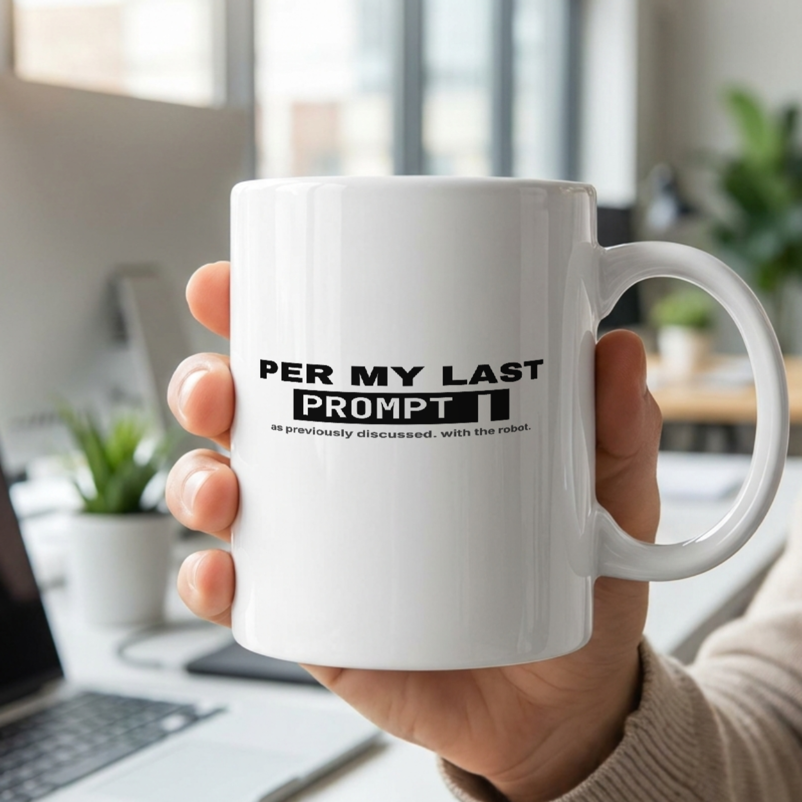 Per My Last Prompt mug held in hand
